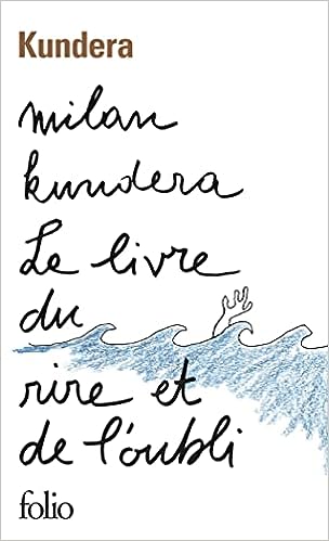 Le livre du rire et de l'oublie