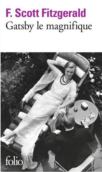Gatsby le magnifique - Folio