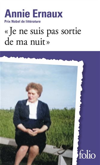 Je ne suis pas sortie de ma nuit
