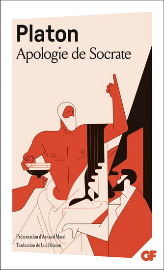 Apologie de socrate Nouvelle Édition - Flammarion