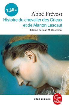 Histoire du chevalier Grieux et de Manon Lescaut
