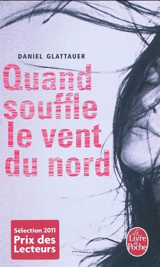 Quand souffle le vent du nord