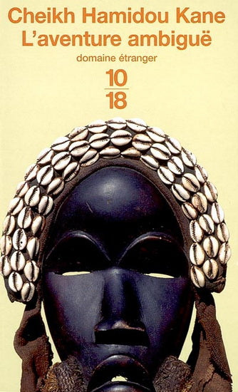 Aventure ambiguë, L'