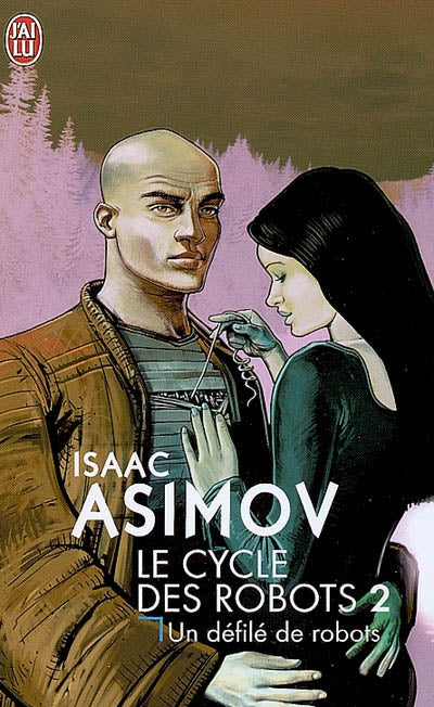 Cycle des robots - T.2 Un défilé de robot