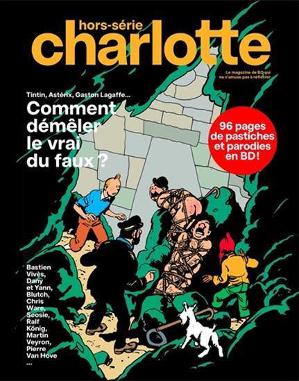 Charlotte mensuel : hors-série. Tintin, Astérix, Gaston Laga