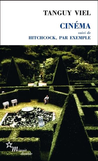 Cinéma Suivi de Hitchcock, par exemple