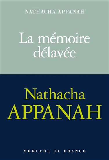 La Mémoire délavée