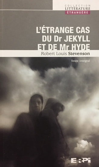 L'Étrange cas du Dr Jekyll et de Mr Hyde