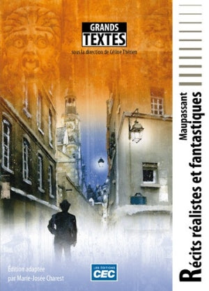 Récits réalistes et fantastiques