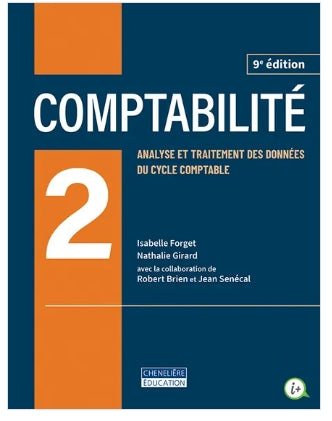 Comptabilité 2, 9e édition Le manuel comprend la version numérique - 2 ans