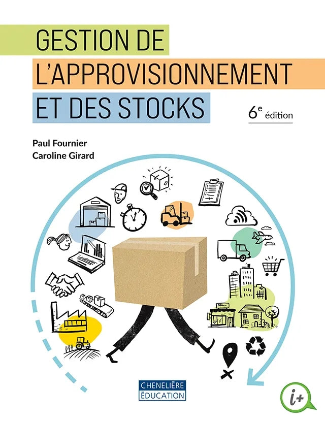 Gestion de l'approvisionnement et des stocks, 6e edition