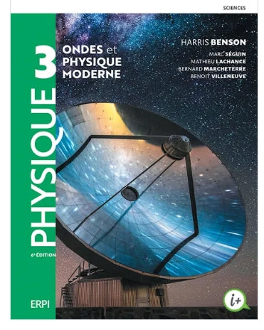 Physique 3, Ondes et physique moderne