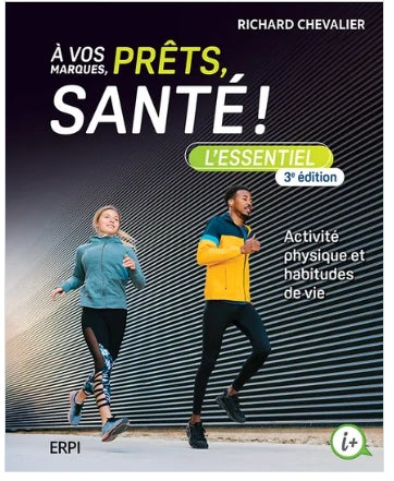 À vos marques, prêts, santé! - L'essentiel 3 édition