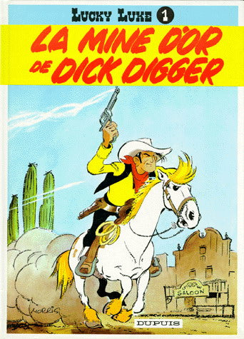 Lucky Lucke T1 - La mine d'or de Dick Digger
