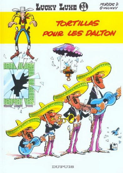 Lucky Luke T31 - Tortillas pour les Dalton