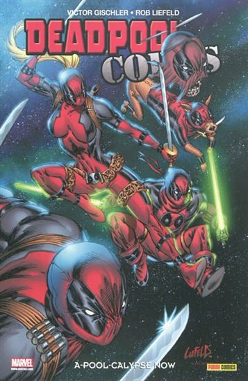 Deadpool corps T1 - A-pool-calypse now