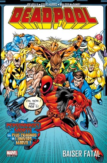 Deadpool T3 - Baiser fatal