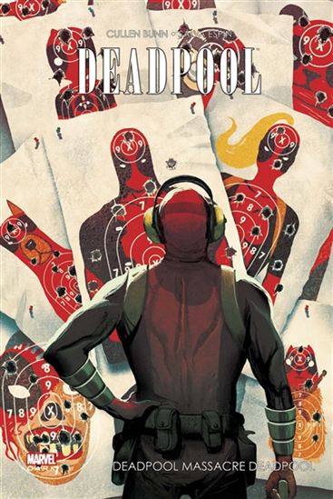 Deadpool T3 - Deadpool massacre Deadpool