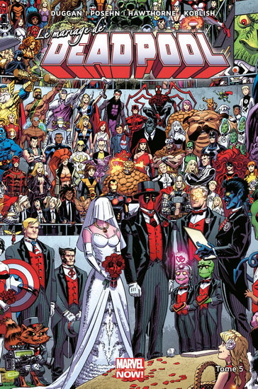 Deadpool T5 - Le mariage de Deadpool