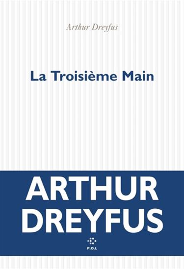 Troisième main, LA