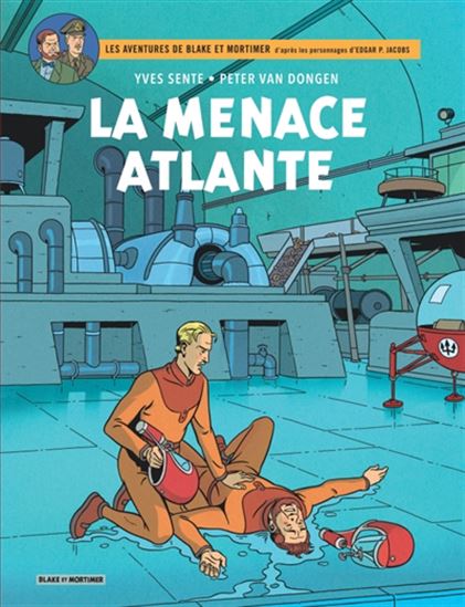 Blake et Mortimer T31 - La menace atlante