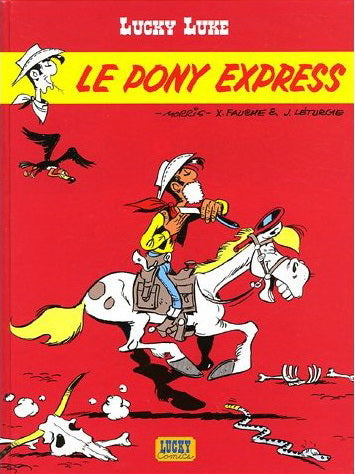 Lucky Luke T28 - Le Pony express