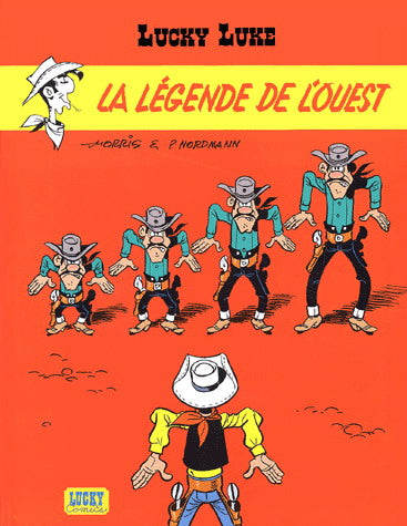 Lucky Luke T41 - La légende de l'Ouest