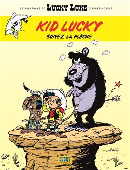 Kid Lucky T4 - Suivez la flèche