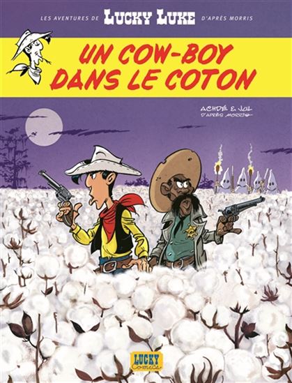 Lucky Luke, Un cow-boy dans le coton