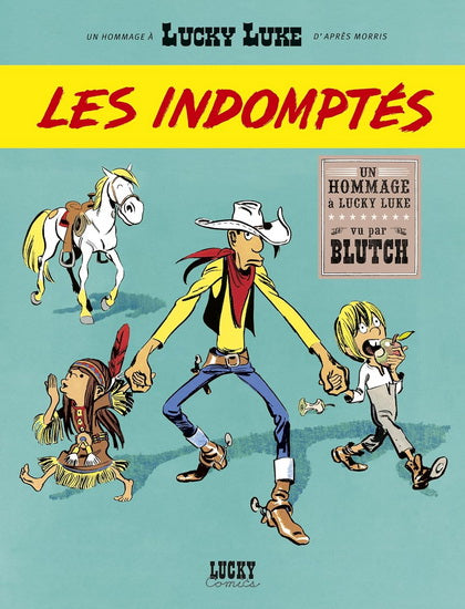 Lucky Luke , Les indomptés