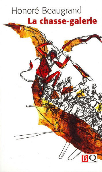 La chasse-galerie - BQ