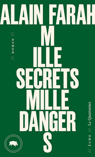 Mille secrets milles dangers