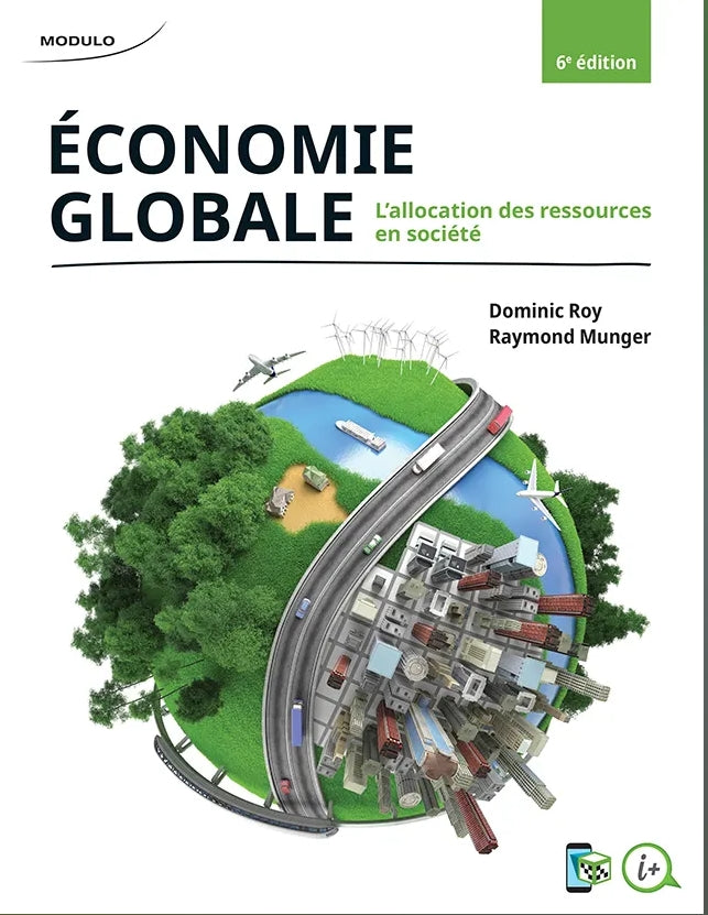Économie globale – L’allocation des ressources en société, 6e édition