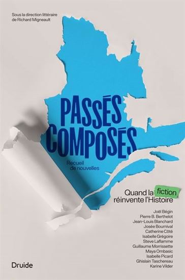 Passés composés : Quand la fiction réinvente l'Histoire
