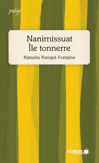 Île-tonnerre, Nanimissuat