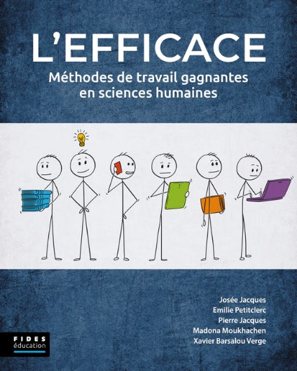 L'Efficace : Méthodes de travail gagnantes en sciences humaines