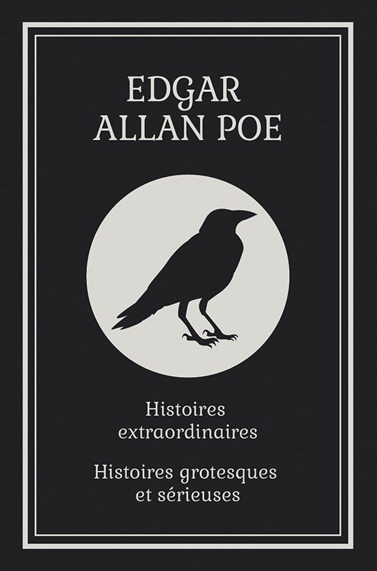 Histoires extraordinaire et Histoires grotesques et sérieuses