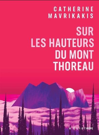 Sur les hauteurs du Mont Thoreau