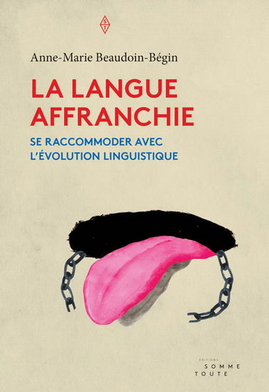 La langue affranchie **CHOIX**