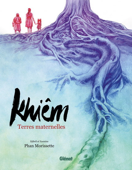 Khiem, terres maternelles