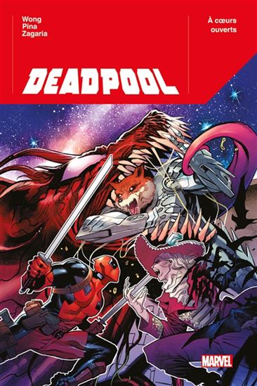 Deadpool T2 - A coeurs ouverts