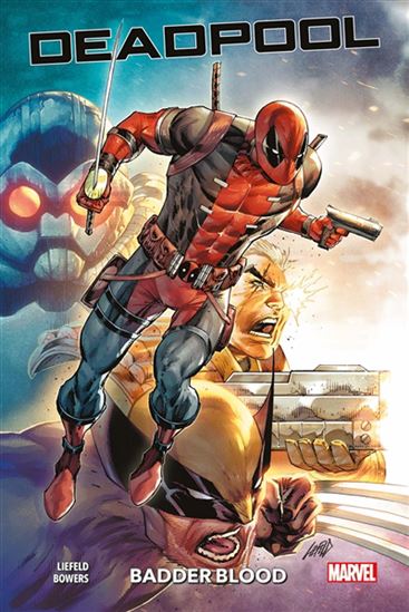 Deadpool : badder blood, Vol. 1