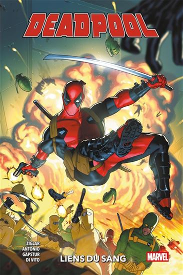 Deadpool T1 - Liens du sang