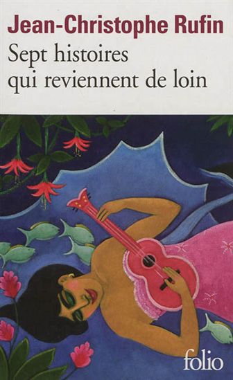 Sept histoires qui reviennent de loin