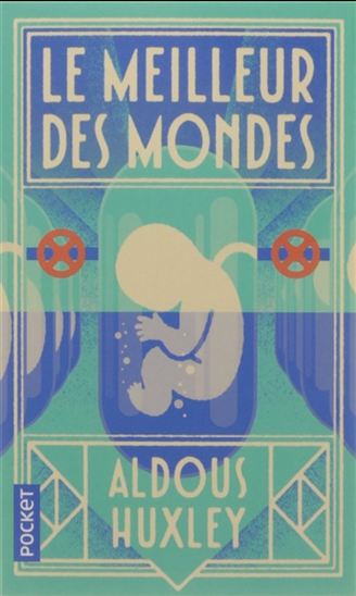 Le Meilleur des mondes Nouvelle édition