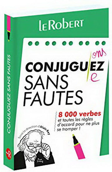 Conjuguez sans fautes - Robert