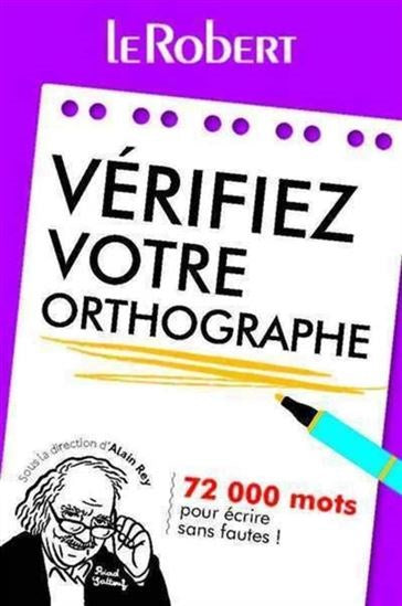 Vérifiez votre orthographe - Robert