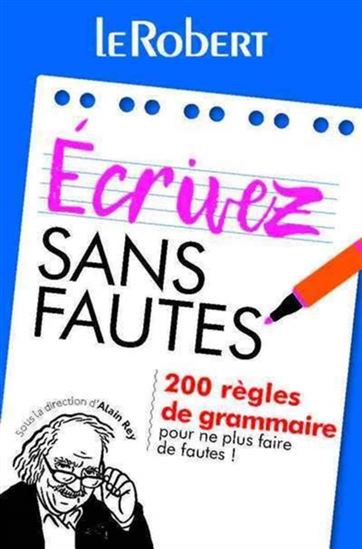 Écrivez sans fautes - Robert