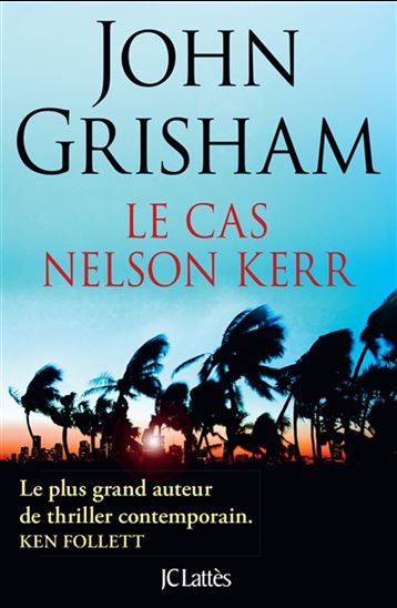 Cas Nelson Kerr, Le