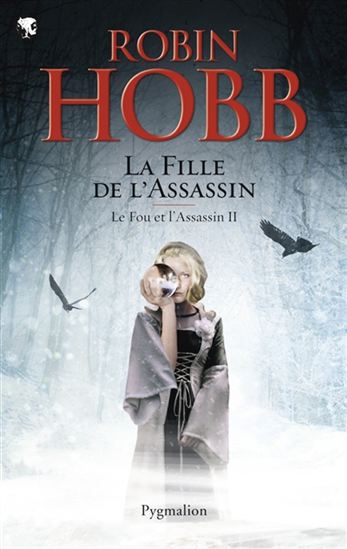 Le Fou et l'assassin t.2 : la fille de l'assassin